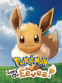 Pokémon Let's Go Pikachu/Eevee